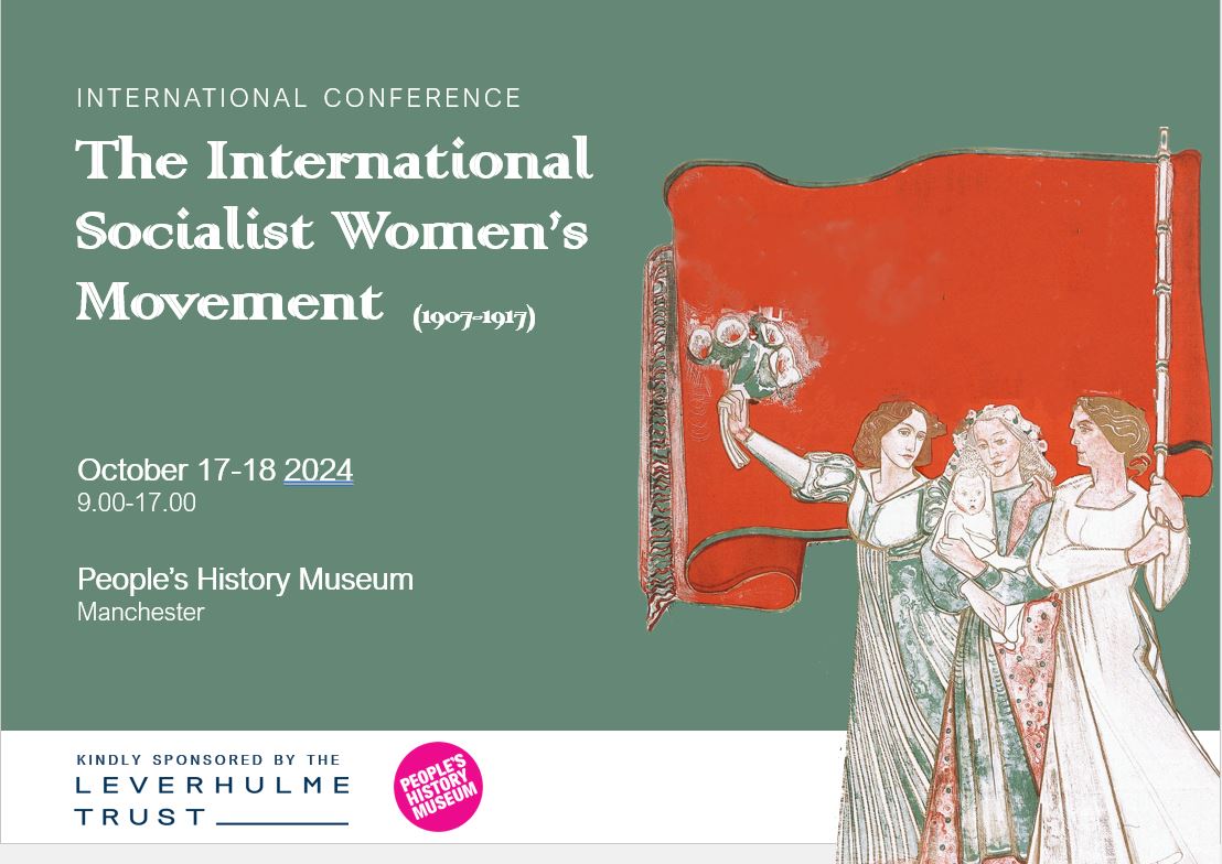 Report: Conference on the International Socialist Women’s Movement (1907-1917); Manchester, October 17-18 2024